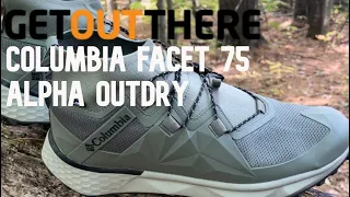 Tested and Reviewed: Columbia Facet 75 Alpha Outdry hiking shoes