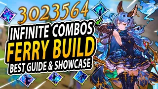 EASY 30+ Million Damage FERRY Best Build Guide - Sigils & Weapons Showcase | Granblue Fantasy Relink