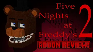 FIVE NIGHTS AT FREDDY'S 2 | Addon/Mod Review (Bedrock)