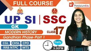 Gandhian Phase Part 1 | History | Modern History | History for SSC | History for UP SI | RRB NTPC