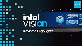 Intel Vision 2024 Keynote (Highlights)