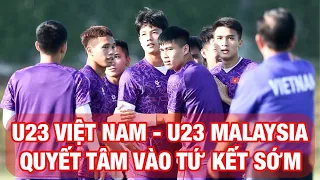 20 GIỜ NGÀY 20-4, U23 VIỆT NAM - U23 MALAYSIA: HLV HOÀNG ANH TUẤN VÀ HỌC TRÒ QUYẾT GIÀNH VÉ TỨ KẾT