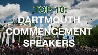 Top 10 Dartmouth Commencement Speakers