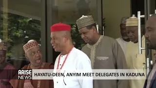 HAYATU DEEN, ANYIM MEET DELEGATES IN KADUNA - ARISE NEWS REPORT