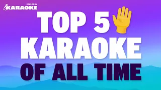 TOP 5 KARAOKE SONGS OF ALL TIME WITH LYRICS