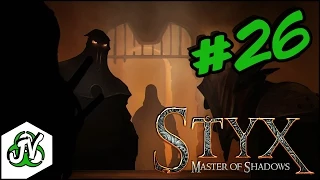 Styx: Master of Shadows #26 - I Got The Kitty