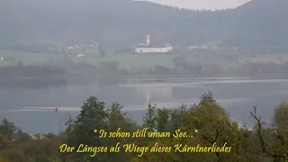 Is schon still uman See - Kärntner Viergesang