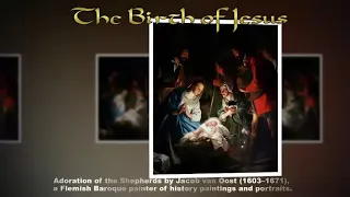 The Birth of Jesus in Famous Paintings of the Nativity, Magi, and Shepherds