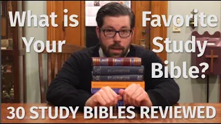 What is Your Favorite Study Bible? (Q&A #5)