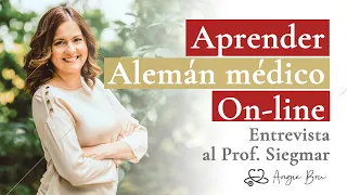 APRENDER ALEMÁN MÉDICO ONLINE - Entrevista a nuestro profesor Siegmar