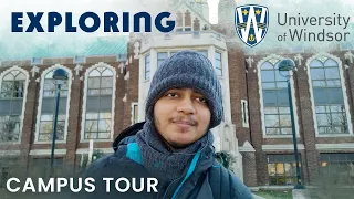 Exploring University of Windsor - Campus Tour - JANUARY 2022 | VLOG #universityofwindsor #canada