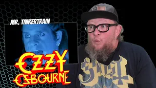 OZZY OSBOURNE - Mr. Tinkertrain (First Reaction)