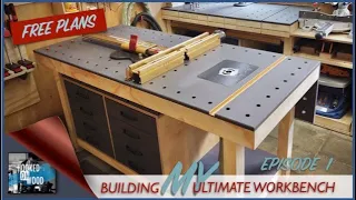 Building my ultimate workbench. Episode 1