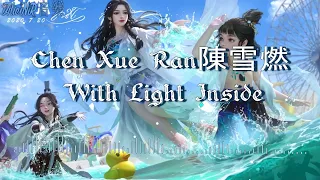 Chen Xue Ran 陳雪燃 - With Light Inside [ Sweet First Love OST ]