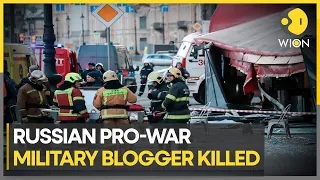 Russia-Ukraine War: Popular Russian military BLOGGER KILLED in a cafe blast | Latest | WION