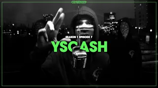 On The Map - YsCash | S1 E7