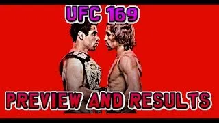 UFC 169 Highlights, Preview and Weigh-ins (Uriah Fabor vs Renan Barao)