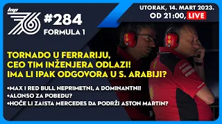 Lap 76 No.284 | F1: Tornado u Ferrariju | Ceo tim inženjera odlazi | Ima li odgovora u S. Arabiji?