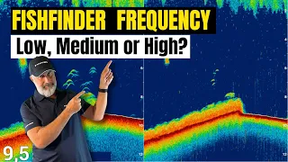 SONAR FREQUENCY: Low, Medium, or High - Which Is Better?