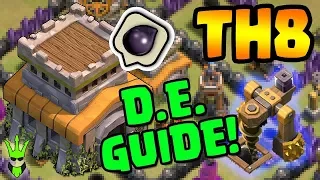 3 METHODS FOR TH8 DARK ELIXIR FARMING! - Town Hall 8 D.E. Guide - Clash of Clans