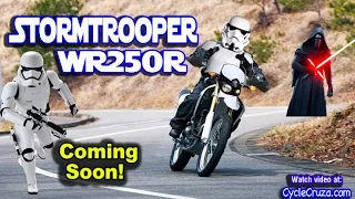 Customizing My Yamaha WR250r to Stormtrooper | MotoVlog