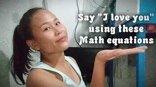 Ways of saying "I love you" using math equations