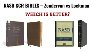 NASB SCR Bibles - Zondervan vs Lockman Foundation Publications
