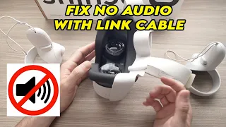Oculus Meta Quest 2 : How to Fix No Audio When Using Link Cable