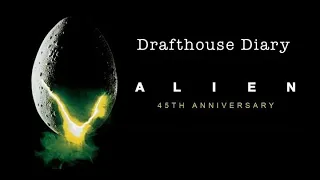 ALIEN - 45th Anniversary Re-Release of the 1979 Classic (Drafthouse Diary Movie Vlog)