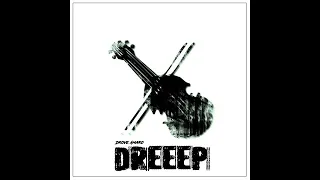 Dreeep- drove amaro