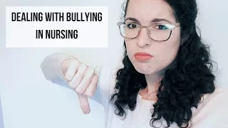 BULLYING IN NURSING | Tips for Handling Bullying & How to Fix it