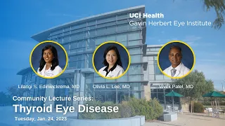 2023 Community Lecture Series: Thyroid Eye Disease