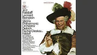 Falstaff: Act III: Scene 1: Brava! Quelle corna saranno la mia gioia! (2014 Remastered Version)