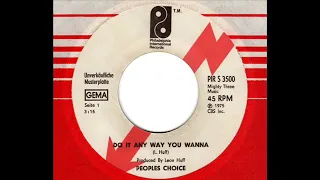 People's Choice - *Do It Any Way You Wanna* 1975