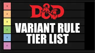 D&D Variant Rule Tier List