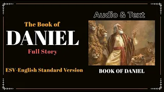 The Book of Daniel (ESV) | Full Audio Bible with Text by Max McLean