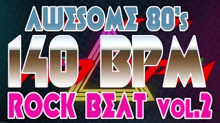 140 BPM - Awesome 80's Rock Beat vol. 2 - 4/4 Drum Track - Metronome - Drum Beat