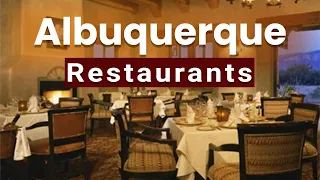 Top 10 Best Restaurants to Visit in Albuquerque, New Mexico | USA - English