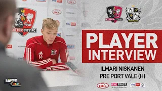 💬 Ilmari Niskanen pre Port Vale (H) | Exeter City Football Club