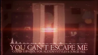 CK9C - You Can't Escape Me - [Cover Español] - AlexDevStyles & Jorge All