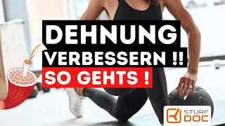 Muskeldehnung verbessern - Muskeln dehnbar machen - So geht's