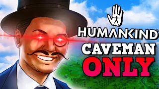 CAN YOU BEAT HUMANKIND CAVEMAN ONLY CHALLENGE? - Humankind Is A Perfectly Balanced Game