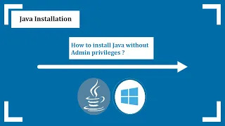 Java installation in windows 10 without admin rights | How to install Java without Admin privileges
