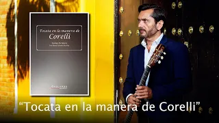 ⏺"Tocata En La Manera De Corelli" by Santiago De Murcia/Gallardo Del Rey