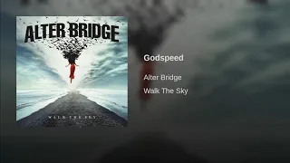 Alter Bridge - Godspeed