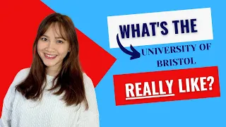 What is the University of Bristol REALLY like?