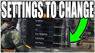 Change These SETTINGS NOW in The Division 2! (BEST SETTINGS IN TU18 YEAR 5 SEASON 2)