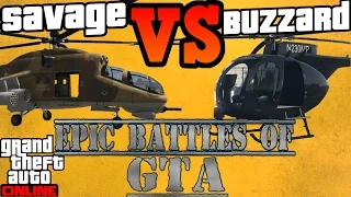 Epic battles of GTA! - Buzzard VS Savage