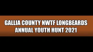 Gallia County NWTF Longbeards Annual Youth Hunt 2021