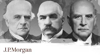 Three Generations of J.P. Morgan Leadership | A Brief History | J.P. Morgan